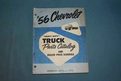 1956 Chevrolet Heavy Duty Truck Parts Catalog Catalogue List Book Manual - Image 1 of 4