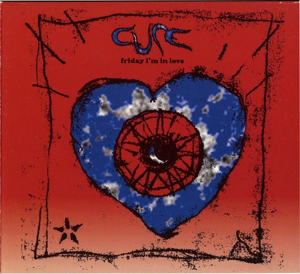 Cure - Friday I'm In Love (Digipak) | CD - Bild 1 von 1