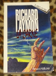 LA CARNE RICHARD LAYMON IL LIBRO D'ORO FANUCCI 1993 - Foto 1 di 5