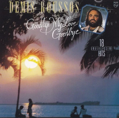 DEMIS ROUSSOS - CD - GOODBYE, MY LOVE, GOODBYE - 18 unversessene Hits - Bild 1 von 2