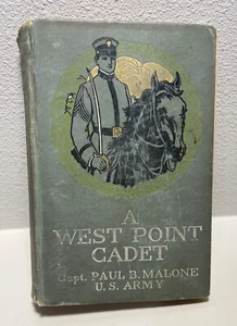1908 A West Point Cadet Captain Paul B. Malone HC Book Illustrator F.A. Carter - Picture 1 of 10