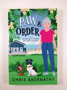 Paw & Order by Chris Abernathy (2023, TPB) Detective Whiskers Book 1 of 9 - Imagen 1 de 3
