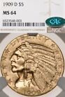 1909-D $5 NGC MS64 CAC Gold Indian Half Eagle