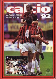 ALDO BISCARDI CALCIO 92 EDIZIONI IL PARNASO - Picture 1 of 1