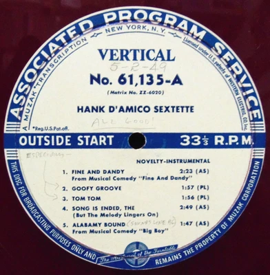 16 INCH TRANSCRIPTION RECORD HANK D'AMICO 6 HOT SWING 1949 ASSOCIATED 61,135  E+ - Image 1 of 4