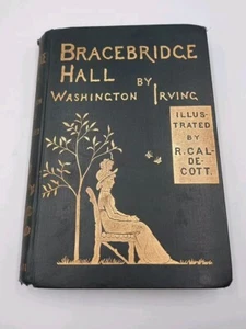 Caldecot Illustrations 1887 Bracebridge Hall By Washington Irving - Picture 1 of 6