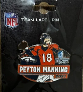 Peyton Manning, Pro Football Hall of Fame Induction 2021 Pin, Denver Broncos,NFL - Picture 1 of 2