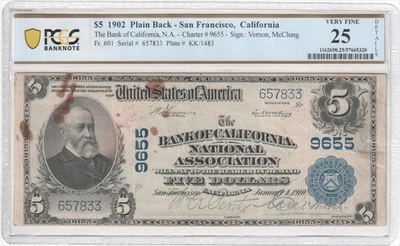 Fr. 601 1902 $5 Plain Back - San Francisco, CA, Ch 9655 PCGS  VF25 - Image 1 of 2