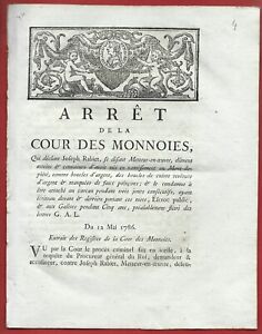 1786 ARRET COUR DES MONNAIES CONDAMNATION AUX GALERES