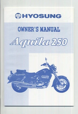 Hyosung GV 250 Aquila Mirage (00-08) edición de fábrica manual para propietarios FS96 Foto 1 de 4