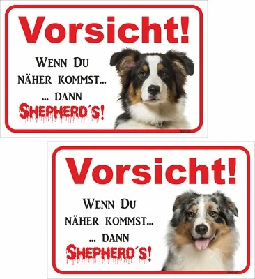 Schild Vorsicht sonst Shepherd´s! Australian Shepherd 15x20 o. 20x30cm FUN Hund