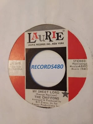 45 The Chiffons "My Sweet Lord/Main Nerve" Laurie Records LR 3630 - Image 1 of 2