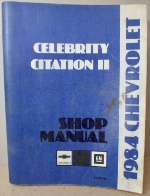 1984 CHEVROLET CELEBRITY CITATION II MANUAL DE REPARO OFICINA DE SERVIÇO GMC ST-365-84 - Imagem 1 de 4