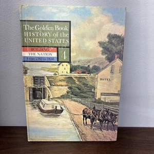 Vtg The Golden Book History of the United States Building the Nation 1783-1850 - Picture 1 of 13
