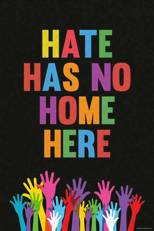 Hate Has No Home Here House We Believe Classroom Peace Pride BLM Poster 12x18 - Image 1 of 1