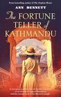 The Fortune Teller of Kathmandu (Echoe..., Bennett, Ann