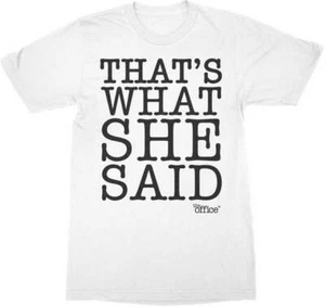 THE OFFICE - ESO ES LO QUE DIJO - CAMISETA - TOTALMENTE NUEVA Y CON LICENCIA - TV DM118 - Imagen 1 de 1