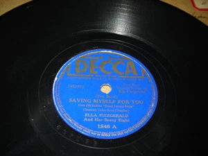 78 RPM Ella Fitzgerald - Saving Myself For You / We Can't Go on Decca 1846 V+ - Picture 1 of 2