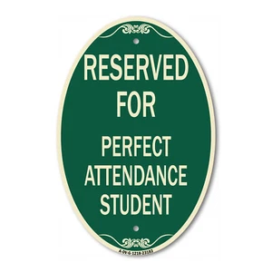 Reserviert für perfekte Anwesenheit Student 12"" x 18"" grün & hellbraun Aluminium ovales Schild - Bild 1 von 4