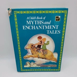 A Child's Book of Myths and Enchantment Tales-Margaret Evans Price-Hardback Book - Picture 1 of 12