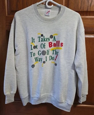 De colección Años 90 'Se necesita un lote de pelotas para golf como lo hago' Cuello Redondo Divertido Para hombres XL Foto 1 de 3
