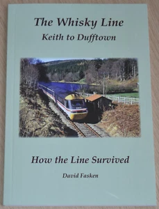KEITH JUNCTION TO DUFFTOWN Rail Whiskey Line Heritage Scottish Railway History - Imagen 1 de 5