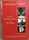 Tewkesbury Abbey: Concise Guide to the Abbey - Softcover - 2010