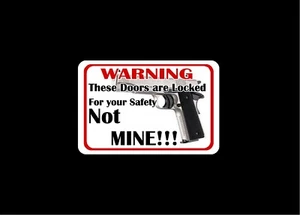 These Doors are Locked for your safety decal 3.3x5 Warning Style 2 - Picture 1 of 1