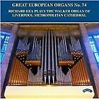 RICHARD LEA Great European Organs No.74: Liverpool Metropolitan Cathedral CD New