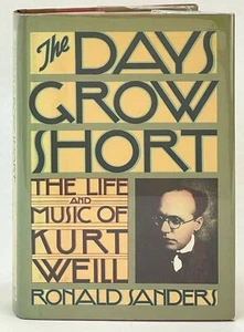 The Life and Music of Kurt Weill - BOOK FROM THE LIBRARY OF LEONARD BERNSTEIN - Picture 1 of 6
