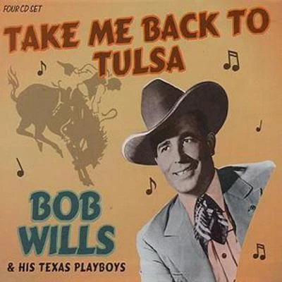 Bob Willis & His Texas Playboys: Take Me Back To Tulsa - Image 1 of 1