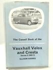 The Cassell Book Of The Vauxhall Velox (Ellison Hawks - 1964) (Id:90054)