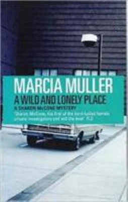 A Wild and Lonely Place by Marcia Muller Foto 1 de 1