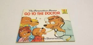 The Berenstain Bears GO TO THE DOCTOR (First Time Books) Paperback Jan & Stan B - Picture 1 of 4