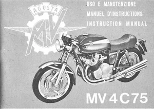 MV Agusta MV 4 C 75 - Manuale Uso e Manutenzione - 1a Edizione Aprile 1972 - Imagen 1 de 1