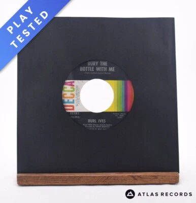 Burl Ives - Bury The Bottle With Me - 7" Vinyl Record - VG - Image 1 of 4