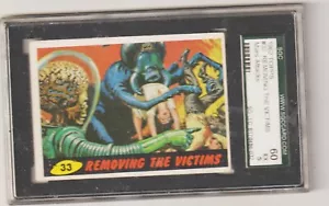 Mars Attacks CARD 33 REMOVING VICTIMS 1962 VINTAGE ORIGINAL /SGC GRADED 6.0 - Picture 1 of 2