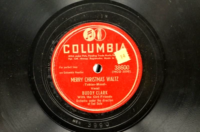 Winter Wonderland / Merry Christmas Waltz Buddy Clark Columbia 38600 78 RPM - R1 Foto 1 de 4