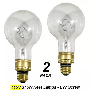 2 x 115V 375W Industrial Infrared Heat Lamps E27 Screw - 110V - 120V US Voltage - Picture 1 of 4