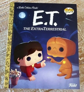 E.T. the Extra-Terrestrial (Funko Pop!) (Little Golden Book) by Kaplan, Arie - Picture 1 of 5