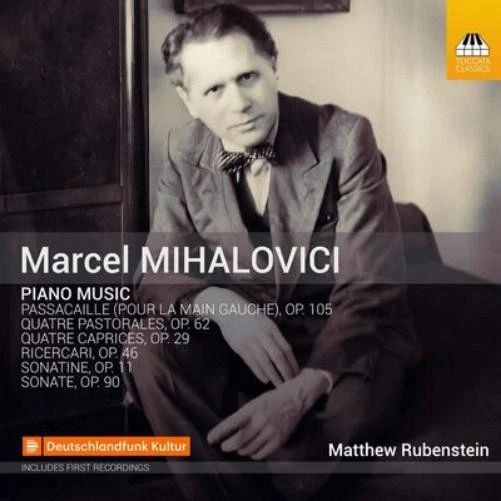 Marcel Mihalovici Marcel Mihalovici: Piano Music (CD) Album (US IMPORT) - Bild 1 von 1