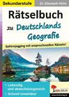 Rätselbuch zu Deutschlands Geografie ~ Elisabeth Höhn ~  9783985583287