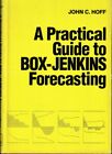 John C Hoff / A Practical Guide to Box-Jenkins Forecasting 1983