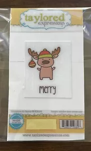 Taylored Expressions Merry Moose Stamp & Metal Die - Christmas Critter NEW - Picture 1 of 2