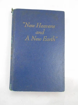 FIRST EDITION New Heavens and a New Earth (1953) Watchtower Jehovah's Witnesses - Image 1 of 4