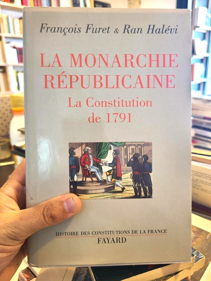 La Monarchie républicaine: La Constitution de 1791 | Envois autographe - Photo 1/1