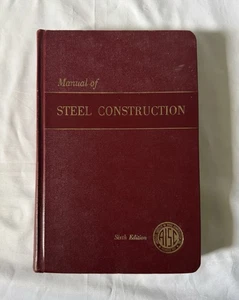 Vintage AISC Manual of Steel Construction Sixth 6th Edition Book 1965 Indexed - Bild 1 von 5