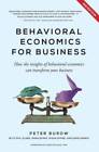 Behavioral Economics for Business - 2nd edition: How the insights of beha - GOOD