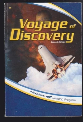abeka book: Voyage of Discovery 6b - Reading Program 2nd Ed. Paperback 2017 VG - Image 1 of 4