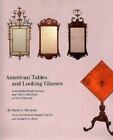 Tables et lunettes américaines : In the Mabel Brady Garvan et autres collection